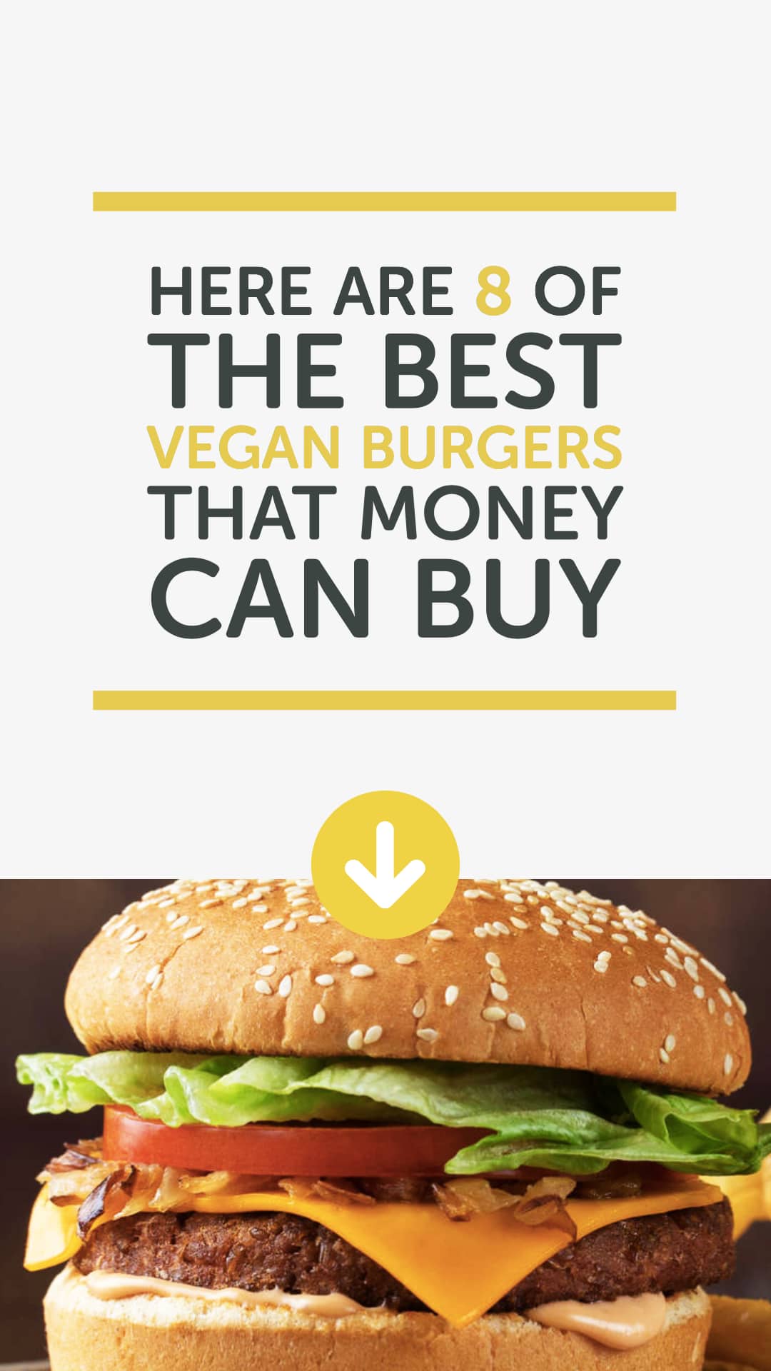 Here Are 8 of the Best Vegan Burgers That Money Can Buy