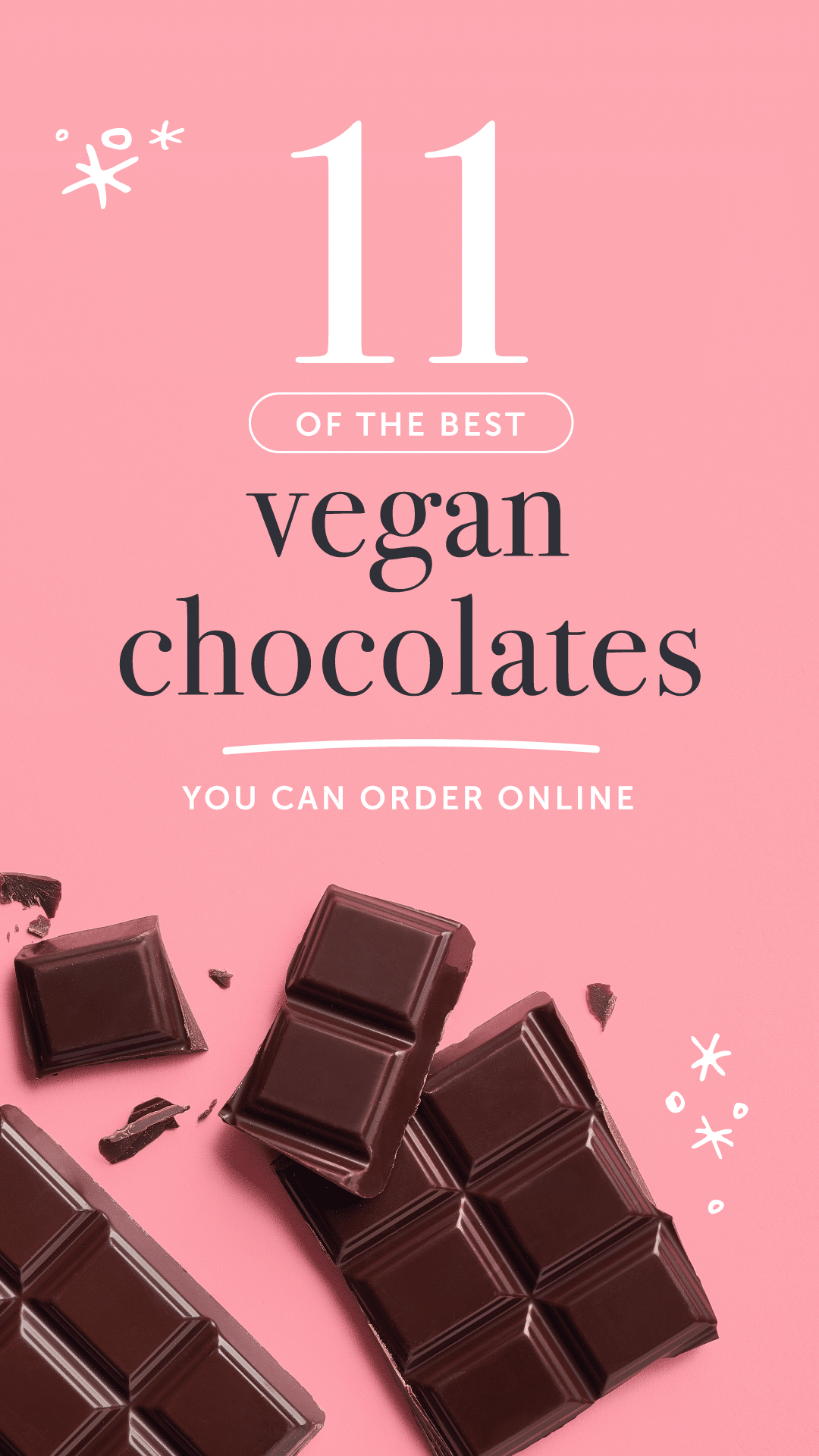 11 of the Best Vegan Chocolates You Can Order Online