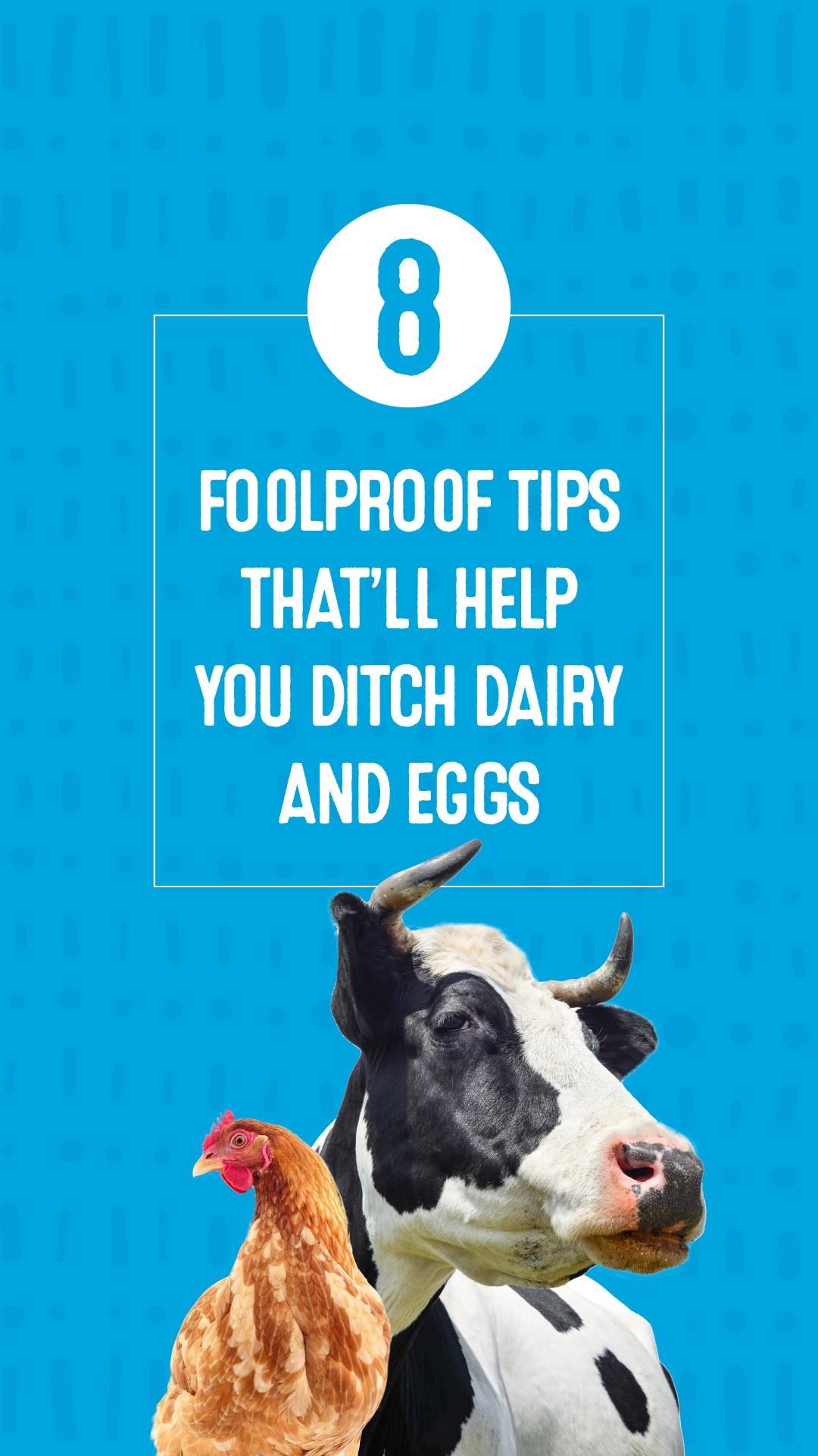 8 Foolproof Tips That’ll Help You Ditch Dairy and Eggs