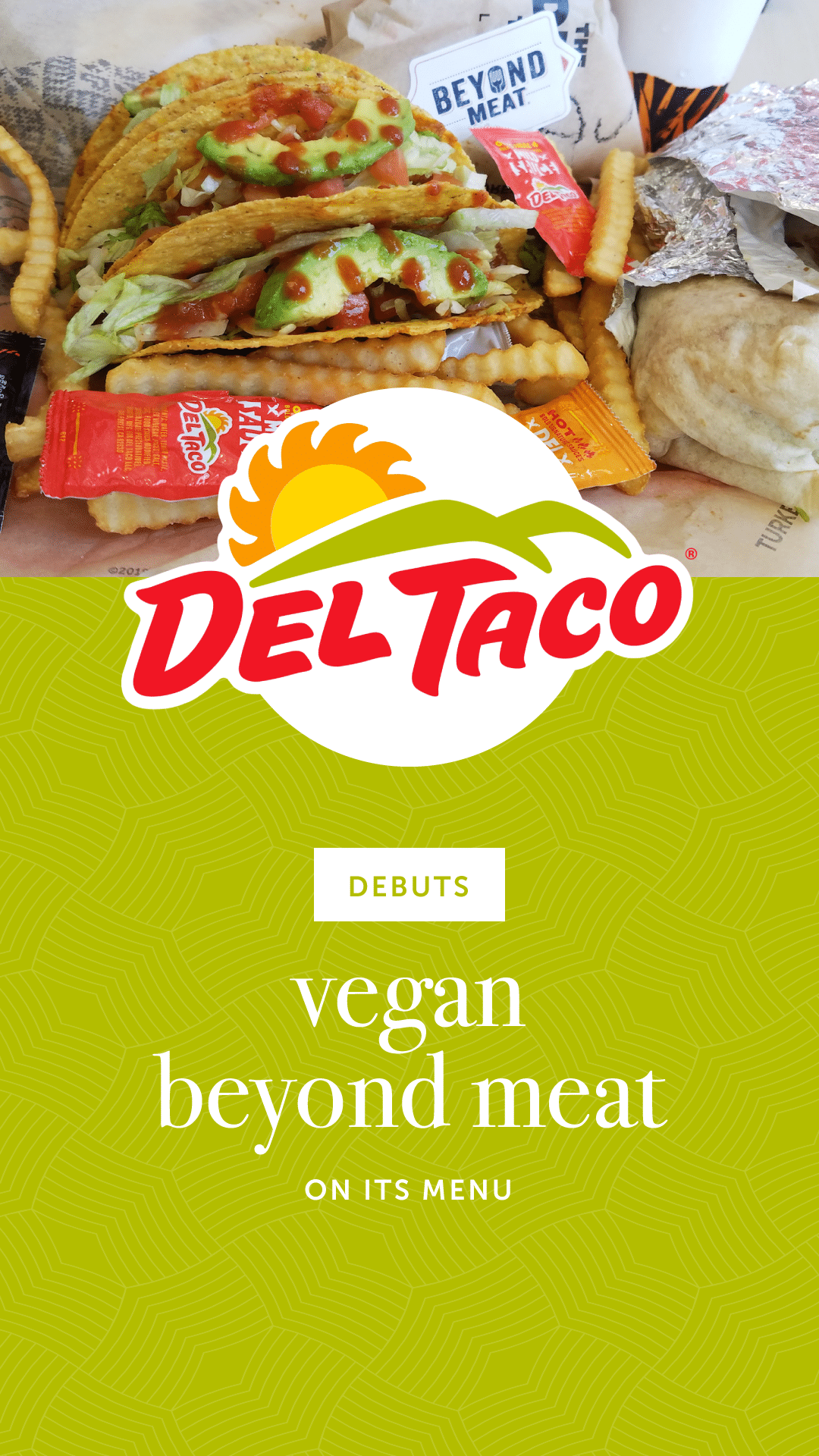 Del Taco Debuts Vegan Beyond Meat on Its Menu