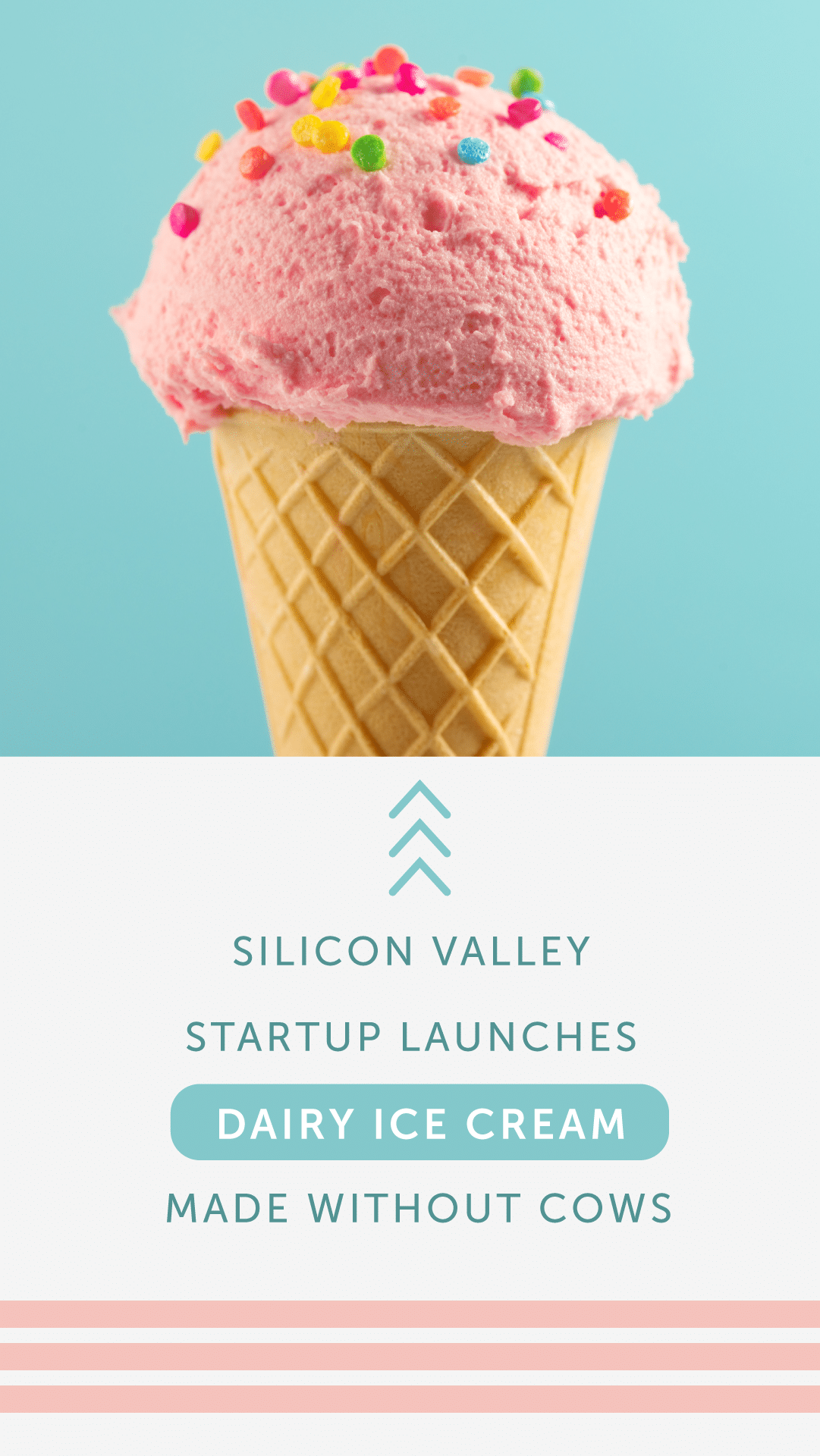 Silicon Valley Startup Launches Dairy Ice Cream Made Without Cows