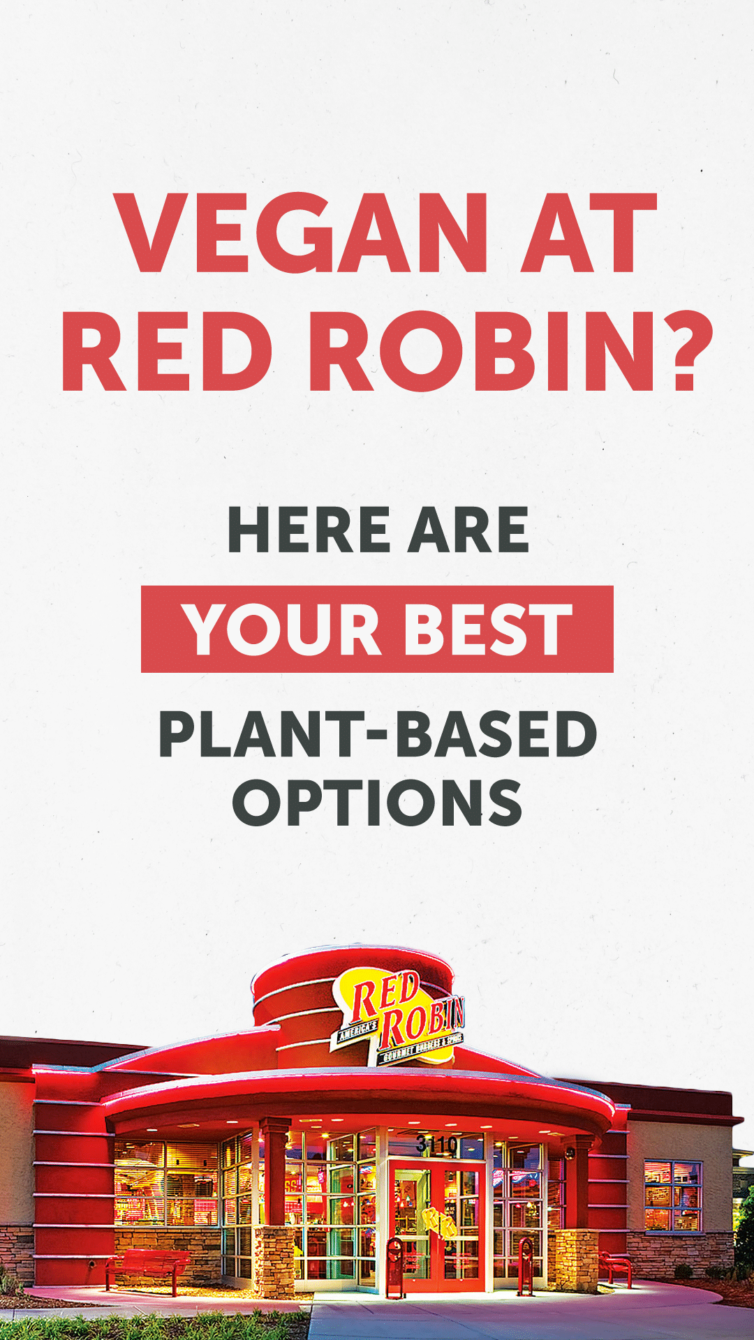 Vegan at Red Robin? Here Are Your Best Plant-Based Options