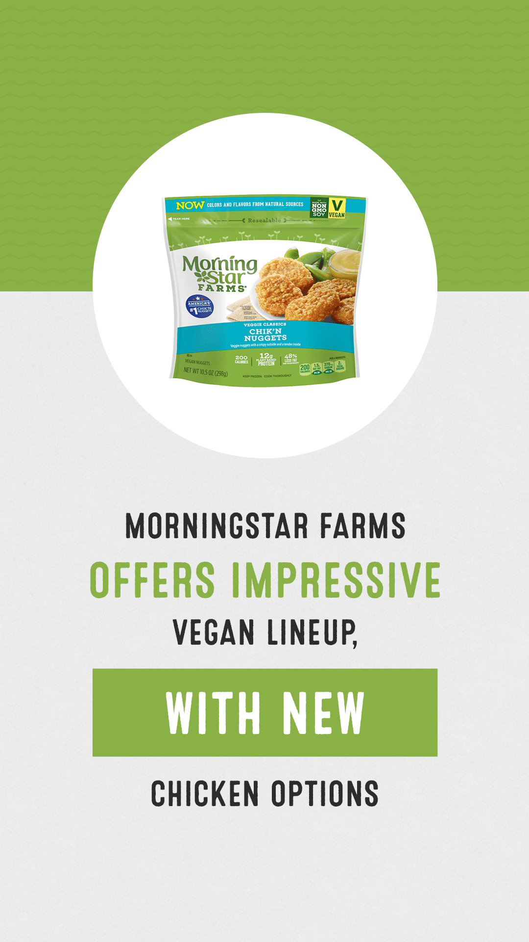 Morningstar Farms Offers Impressive Vegan Lineup, With New Chicken Options