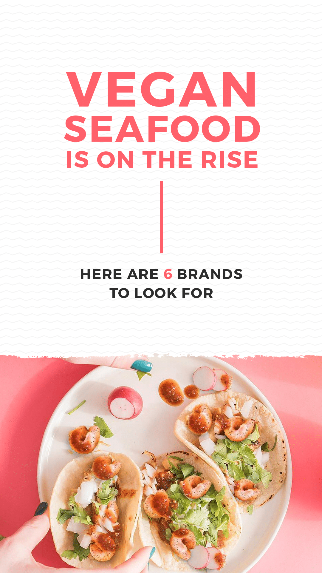 Vegan Seafood Is on the Rise. Here Are 6 Brands to Look For