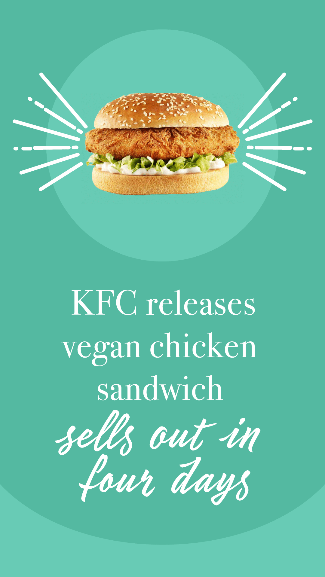 KFC Releases Vegan Chicken Sandwich, Sells Out in Four Days